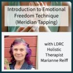 Introduction to Emotional Freedom Technique (Meridian Tapping)